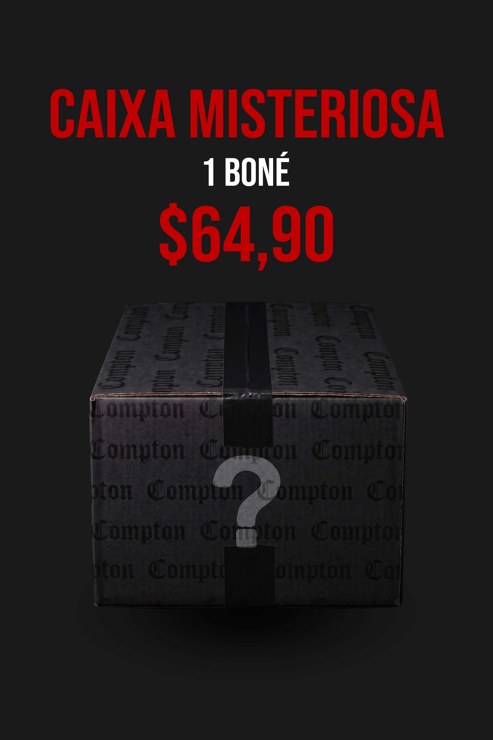 Mystery Box 1 Boné COMPTON — Edição Especial